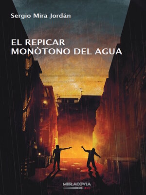 cover image of El repicar monótono del agua